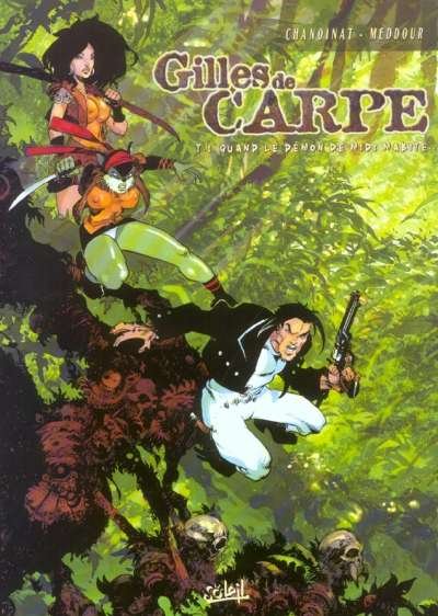 Gilles de Carpe Tome 1