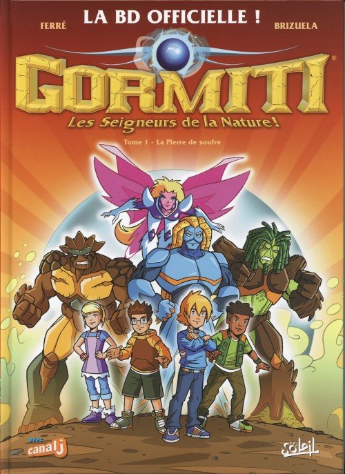 Gormiti, Les Seigneurs de la Nature ! Tome 1