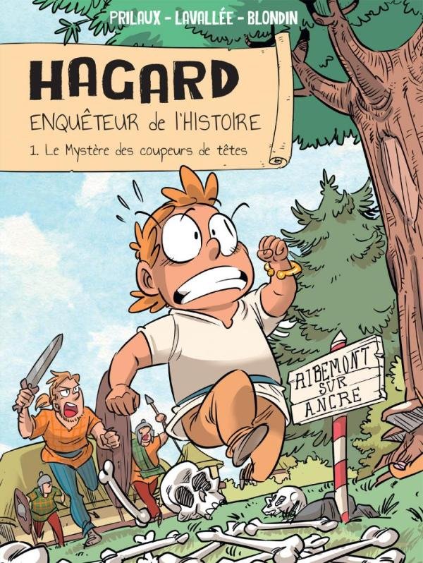 Hagard, Enquêteur de lHistoire 1