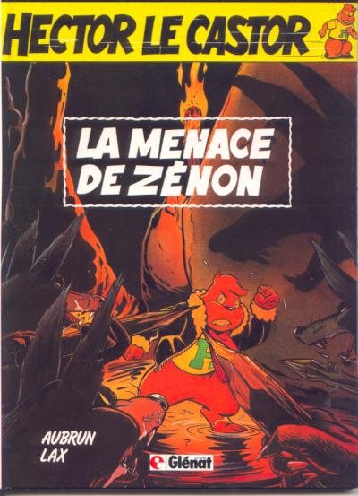 Hector le castor Tome 1