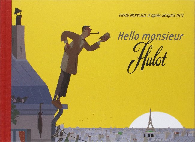 Hello monsieur Hulot