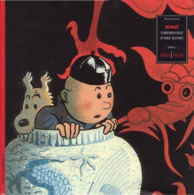 Hergé, chronologie d'une oeuvre Tome 2
