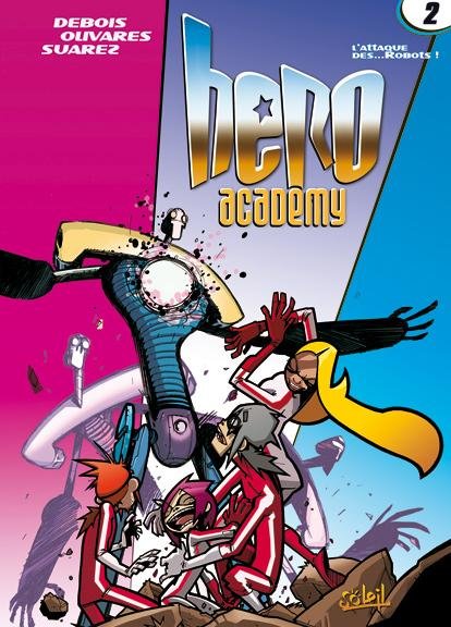 Hero Academy Tome 2