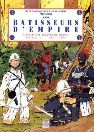 Histoire des troupes de marine Tome 2