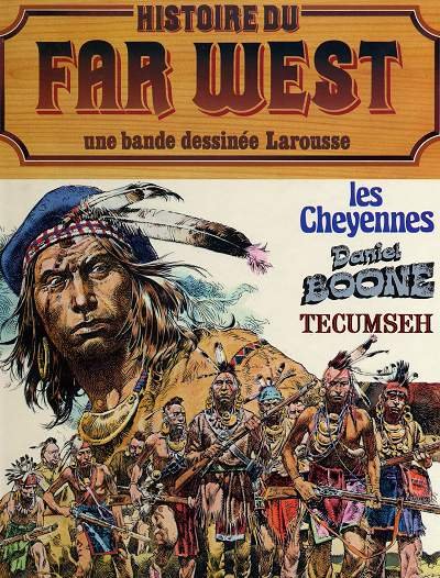 Histoire du Far West Tome 2