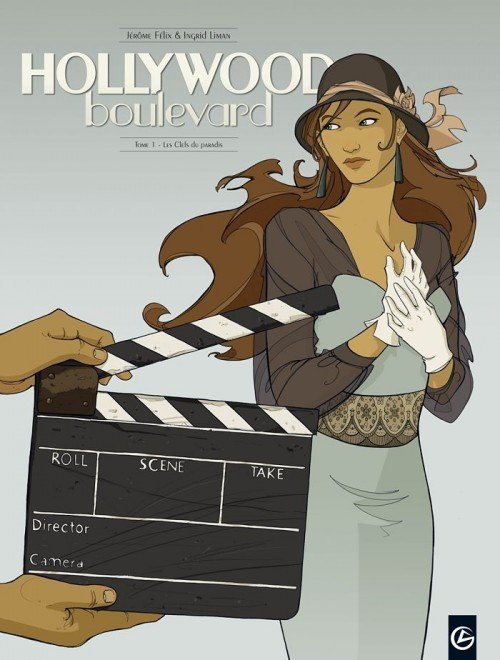 Hollywood Boulevard Tome 1