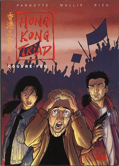 Hong Kong Triad Tome 3