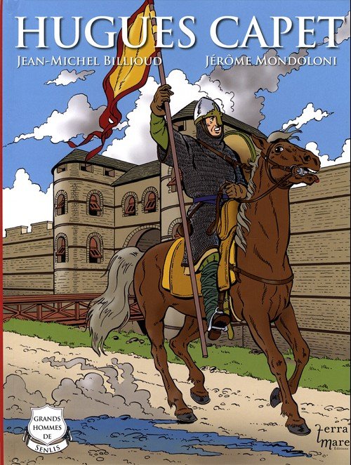 Hugues Capet Tome 1