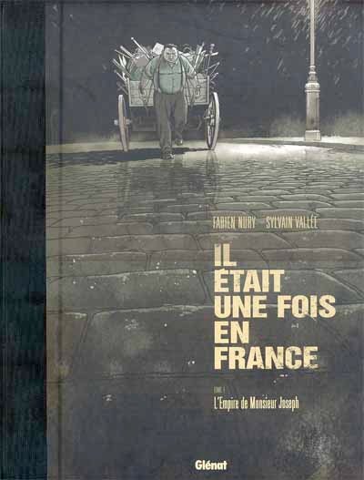 Il était une fois en France Tome 1