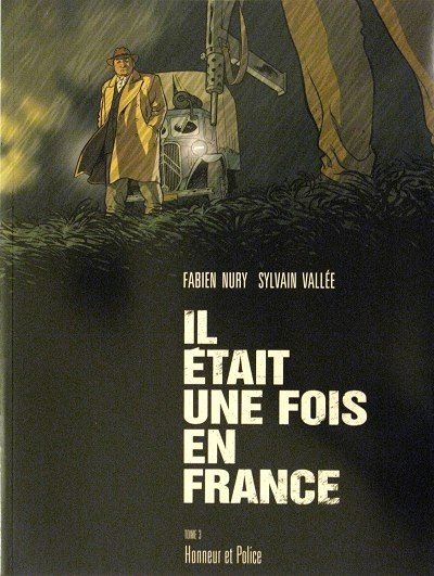 Il était une fois en France Tome 3