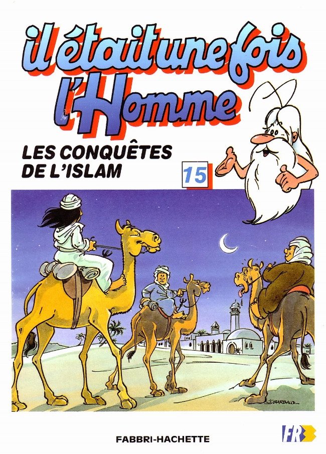 Il était une fois l'homme Tome 15