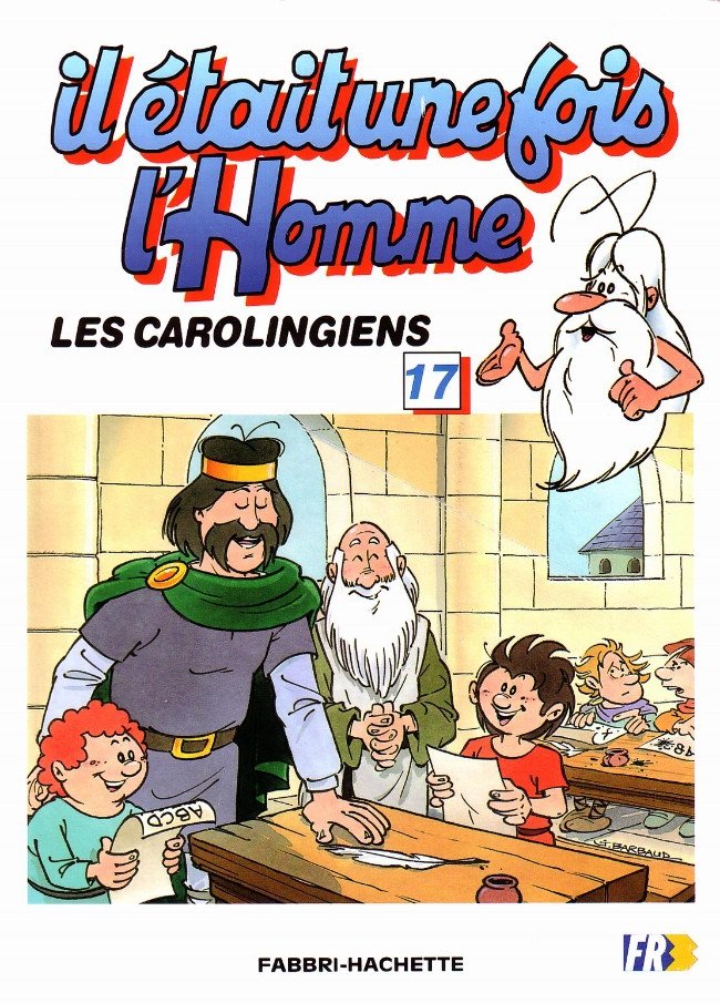 Il était une fois l'homme Tome 17