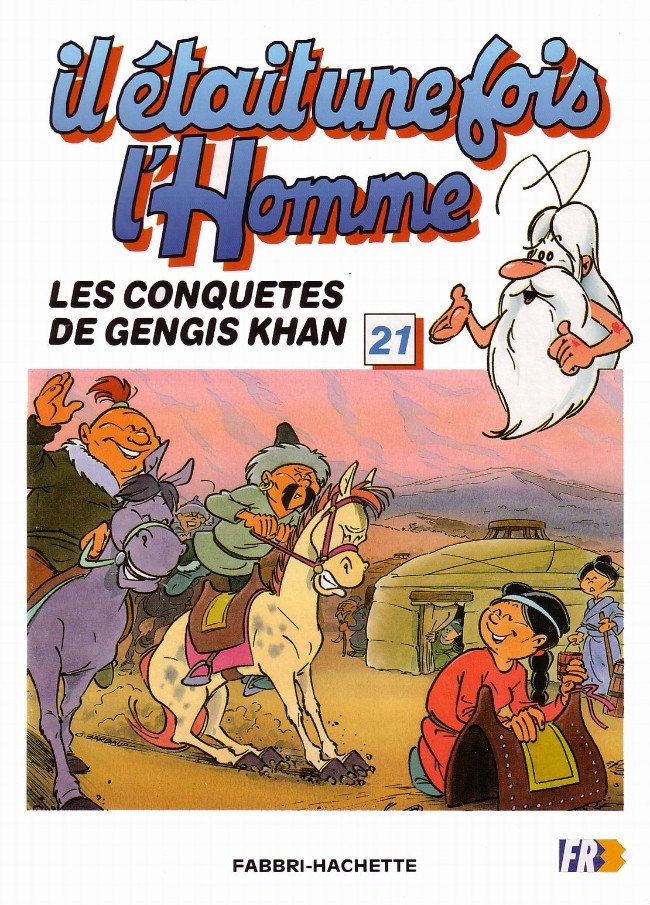 Il était une fois l'homme Tome 21