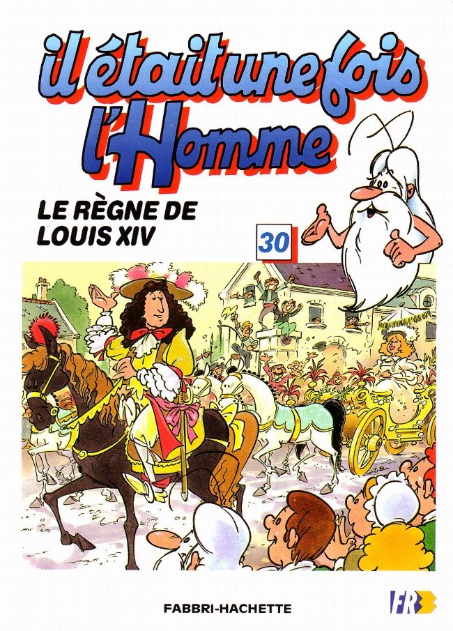 Il était une fois l'homme Tome 30