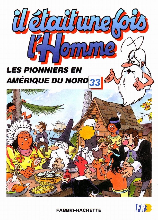 Il était une fois l'homme Tome 33