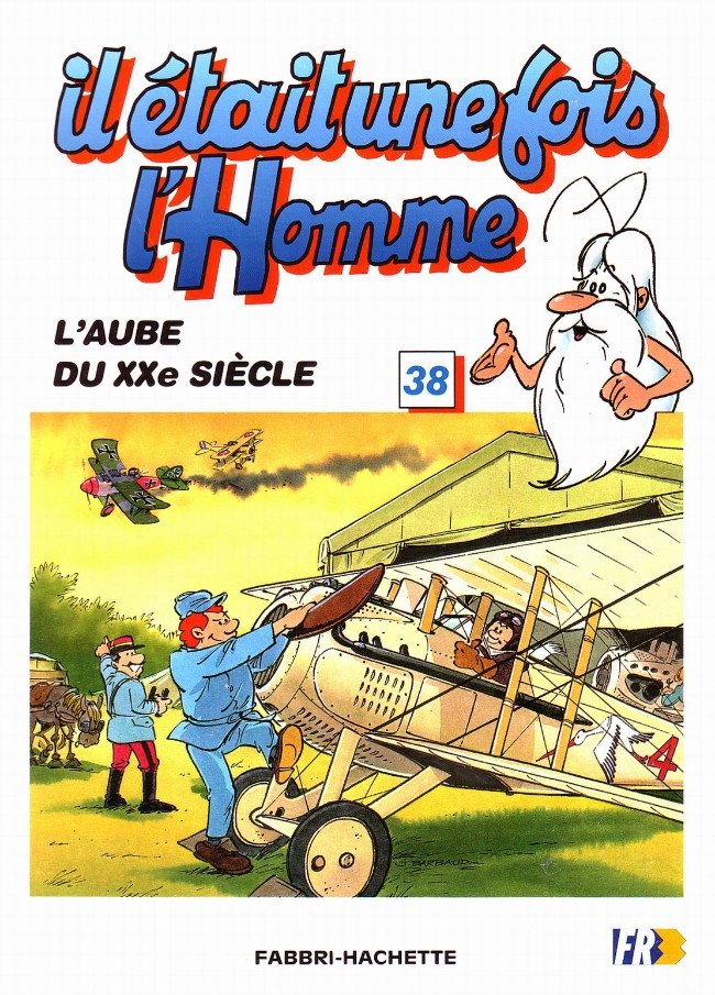 Il était une fois l'homme Tome 38
