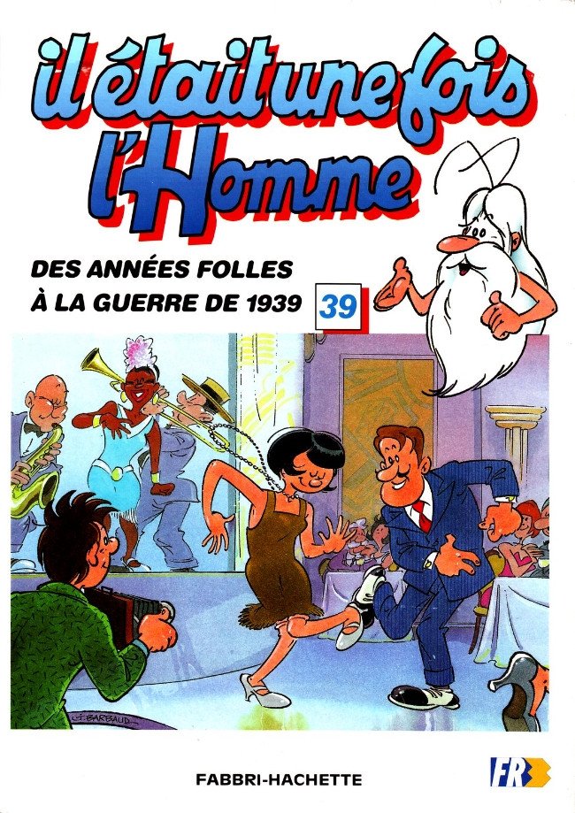 Il était une fois l'homme Tome 39
