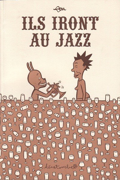 Ils iront au jazz
