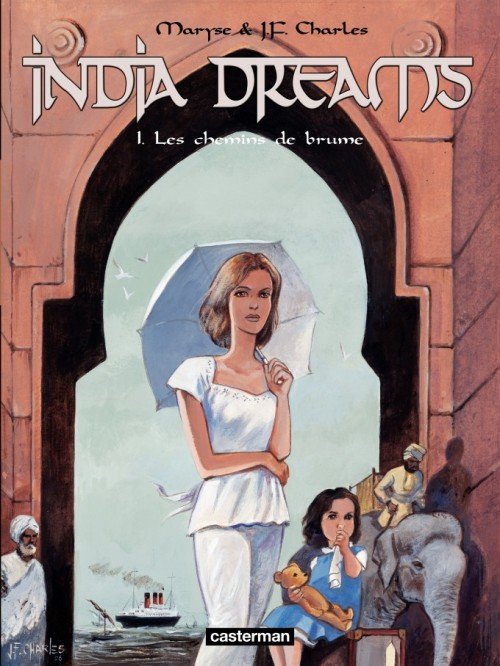 India dreams Tome 1