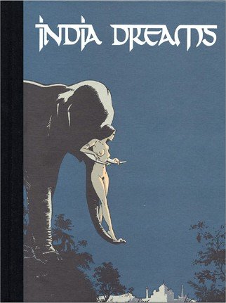India dreams Tome 1
