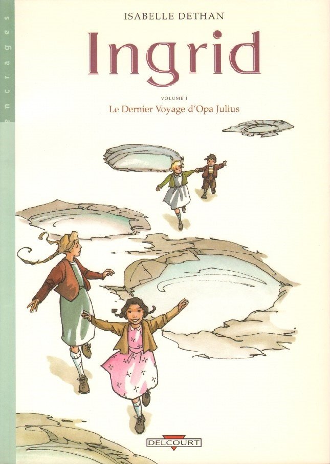 Ingrid Tome 1