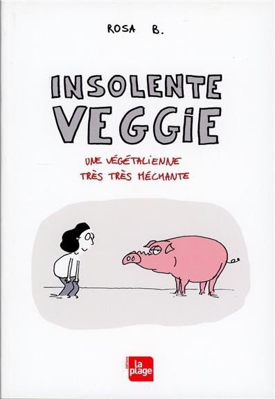 Insolente Veggie Tome 1