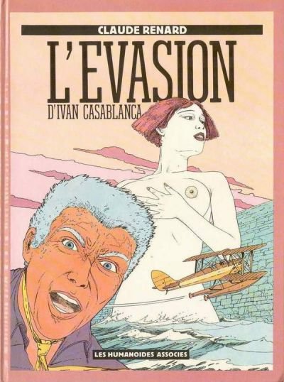 Ivan Casablanca Tome 1