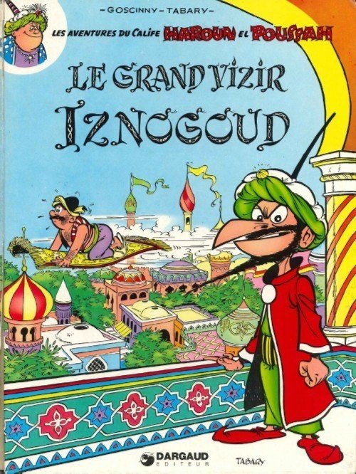 Iznogoud Tome 1