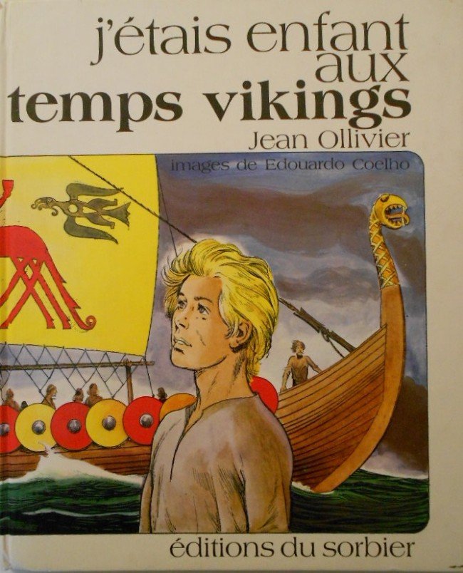 J'étais enfant aux temps vikings
