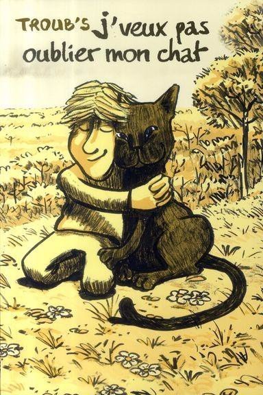 J'veux pas oublier mon chat