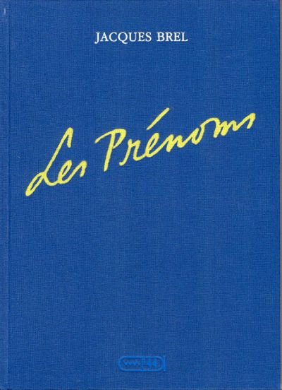 Jacques Brel Tome 2