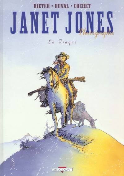 Janet Jones photographe Tome 3