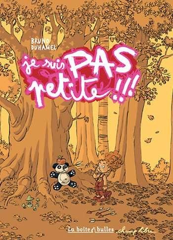 Je suis pas petite !!! Tome 1