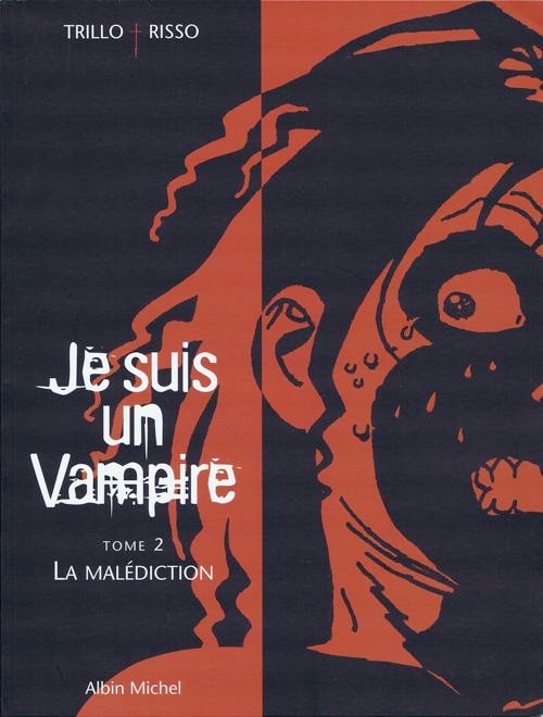 Je suis un Vampire Tome 2