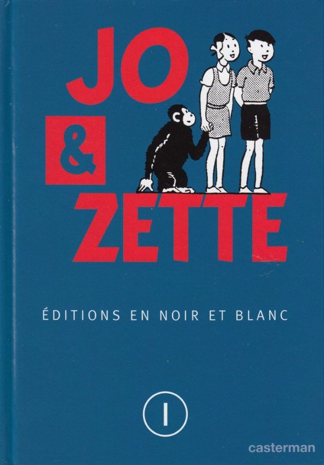 Jo et Zette - éditions en noir et blanc