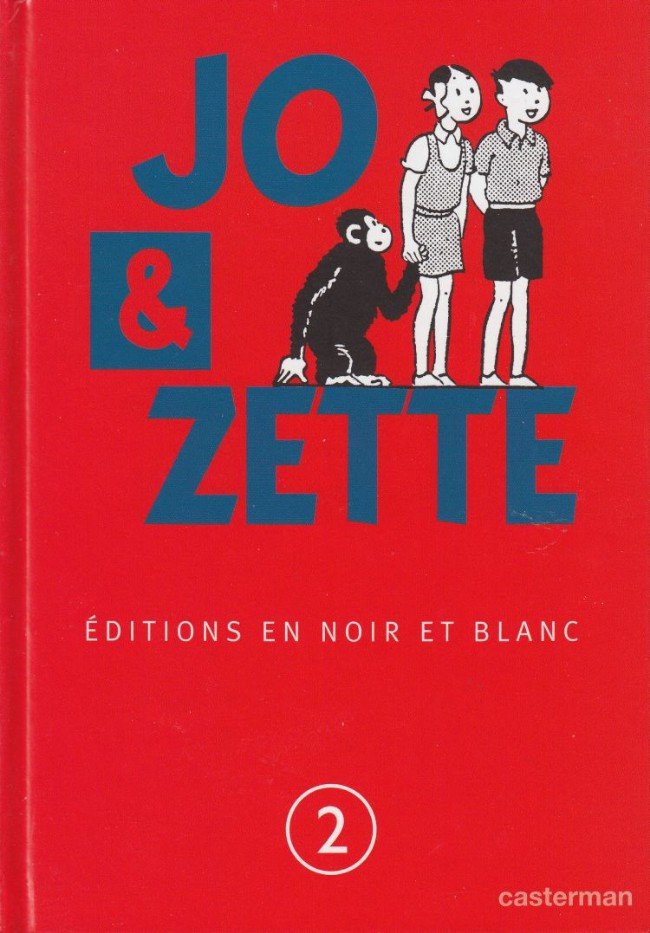 Jo et Zette - éditions en noir et blanc