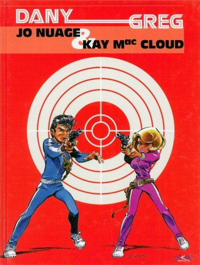 Jo Nuage et Kay Mac Cloud