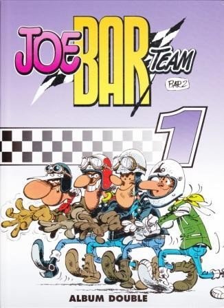Joe Bar Team Tomes 1 et 2