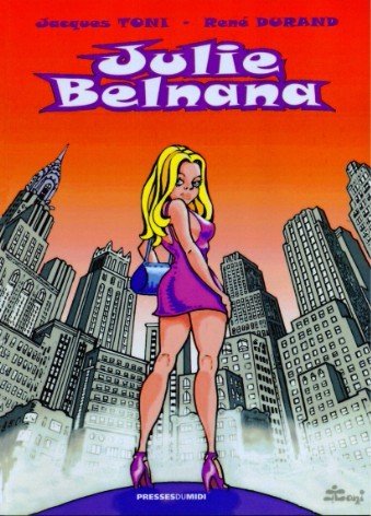 Julie Belnana Tome 1