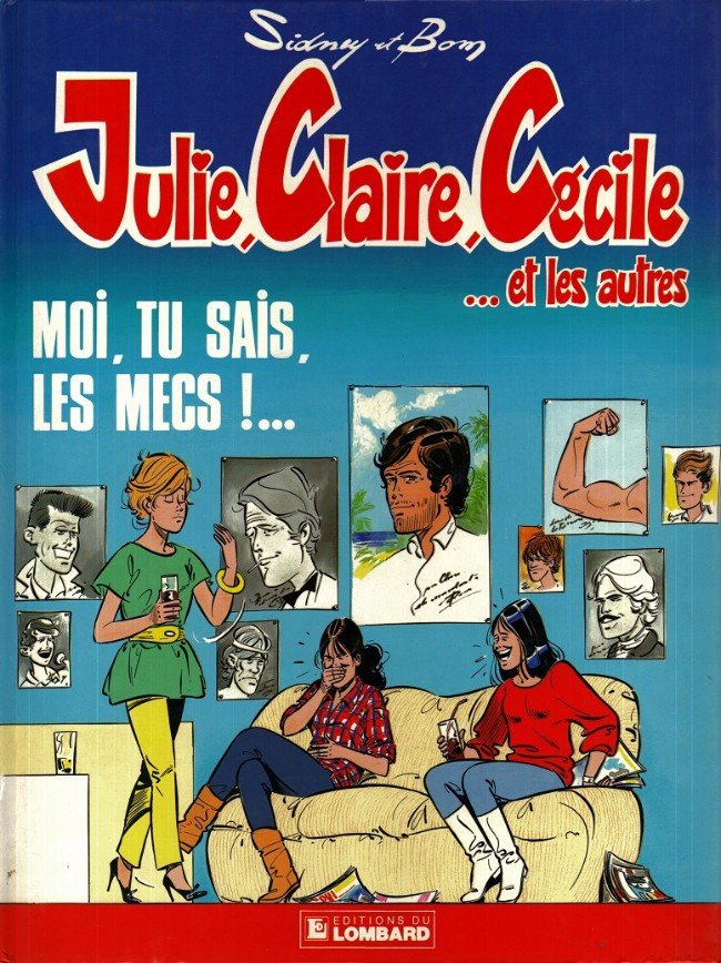 Julie, Claire, Cécile Tome 1