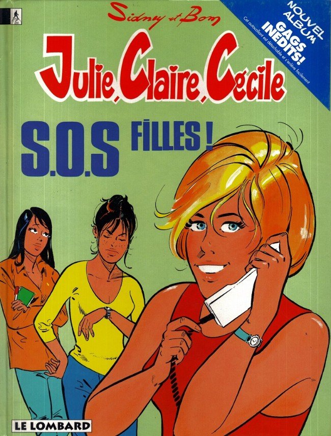 Julie, Claire, Cécile Tome 12