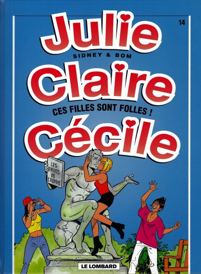 Julie, Claire, Cécile Tome 14