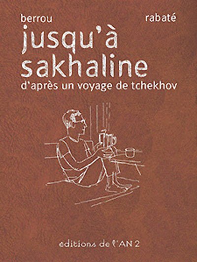 Jusqu'à Sakhaline