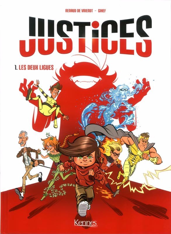 Justices Tome 1