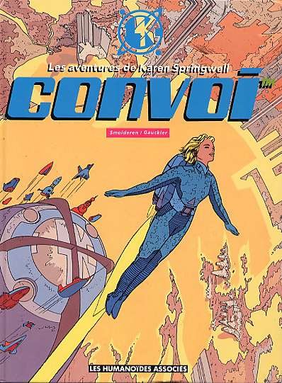 Karen Springwell - Convoi Tome 1