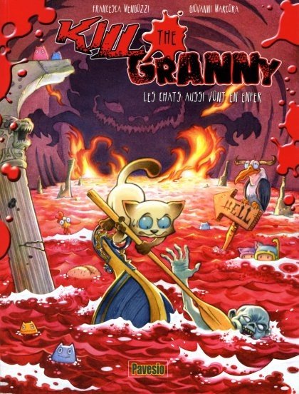 Kill the granny Tome 2
