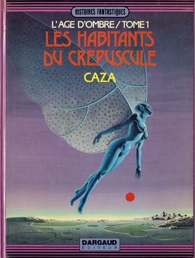 L'Âge d'ombre Tome 1