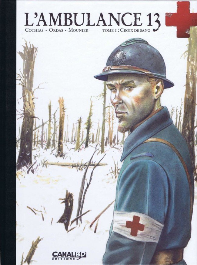 L'Ambulance 13 Tome 1