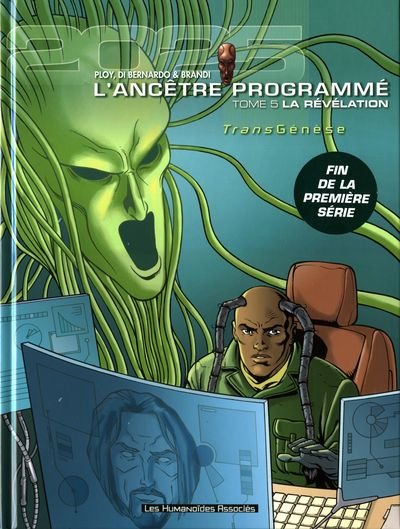 L'Ancêtre programmé Tome 5