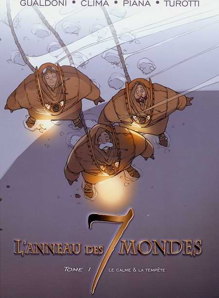 L'Anneau des 7 mondes Tome 1